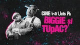 Cine i-a ucis pe Biggie și Tupac?