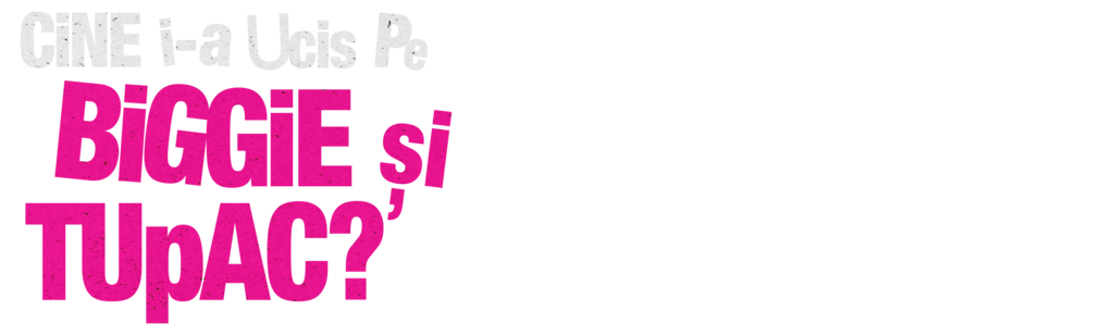 Cine i-a ucis pe Biggie și Tupac?