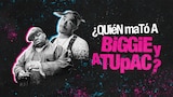 ¿Quién mató a Biggie y Tupac?