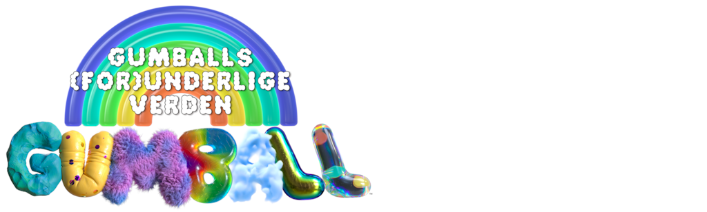 Gumballs (for)underlige verden