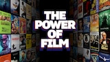 The Power of Film