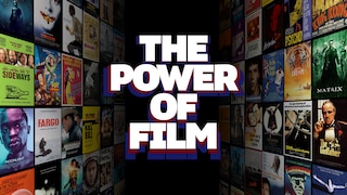 The Power of Film