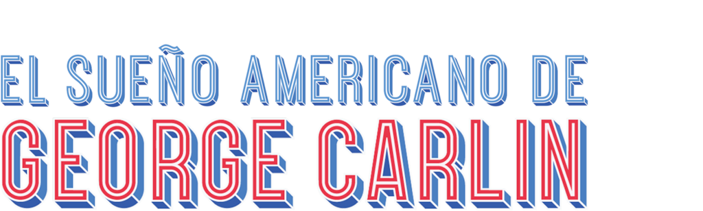 El Sueño Americano de George Carlin