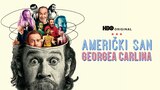 Američki san Georgea Carlina