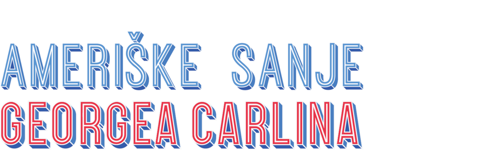 Ameriške sanje Georgea Carlina