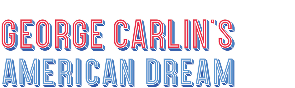 George Carlin's American Dream