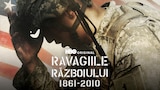 Ravagiile războiului: 1861 - 2010