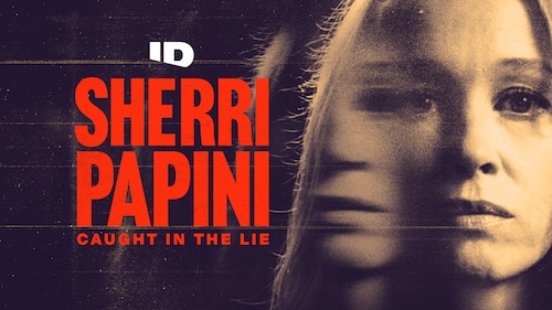 Watch Sherri Papini: Caught in the Lie | Season 1 Episodes 4 | HBO Max