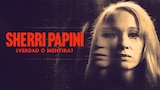 Sherri Papini: ¿verdad o mentira?