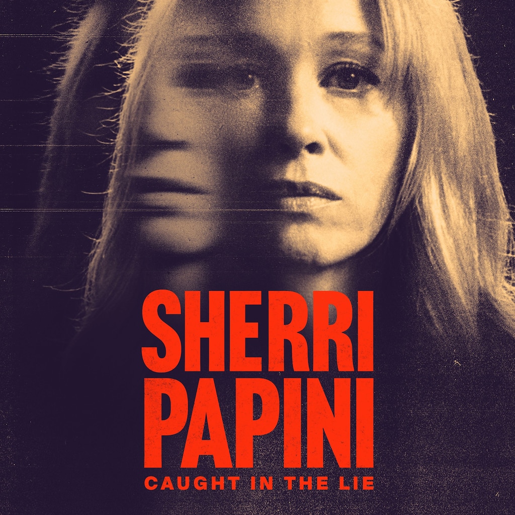 Sherri Papini: Caught in the Lie