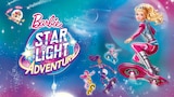 Barbie: Starlight Adventure