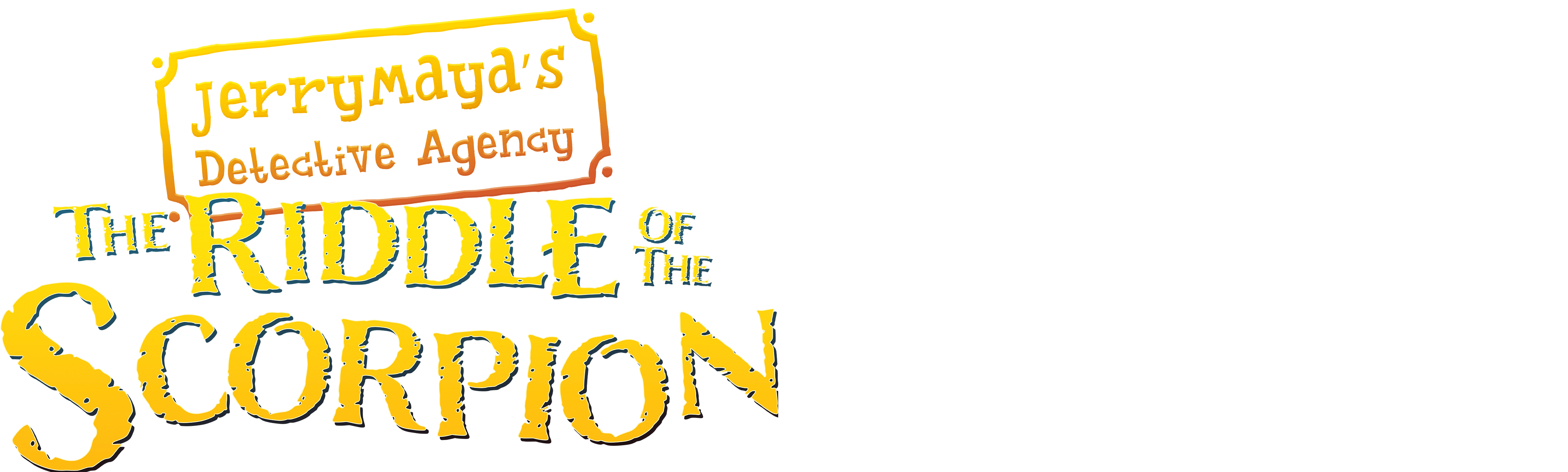 JerryMaya's Detective Agency: The Riddle of the Scorpion