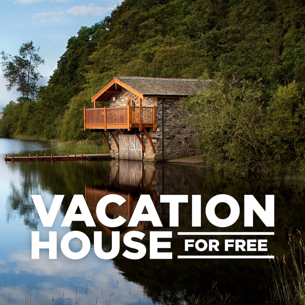 Vacation House for Free