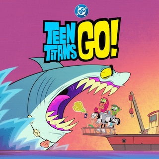Teen Titans Go!