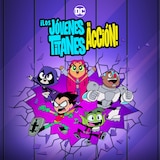 Los Jóvenes Titanes en Acción
