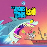 Los Jóvenes Titanes en Acción