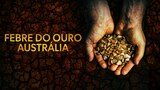 Febre do Ouro: Austrália