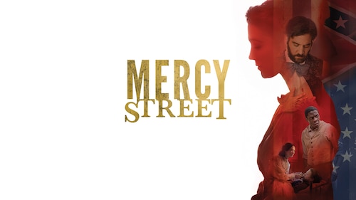 Watch Mercy Street Season 2 | HBO Max