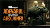 Adevărul contra lui Alex Jones
