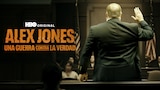 Alex Jones: Una Guerra contra la Verdad
