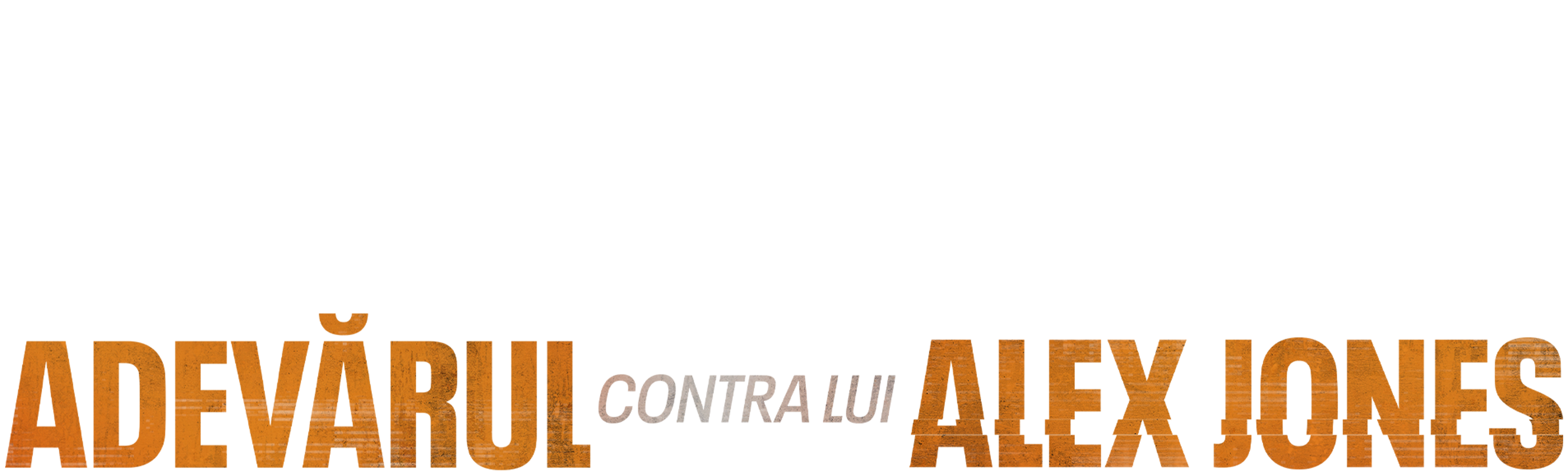 Adevărul contra lui Alex Jones