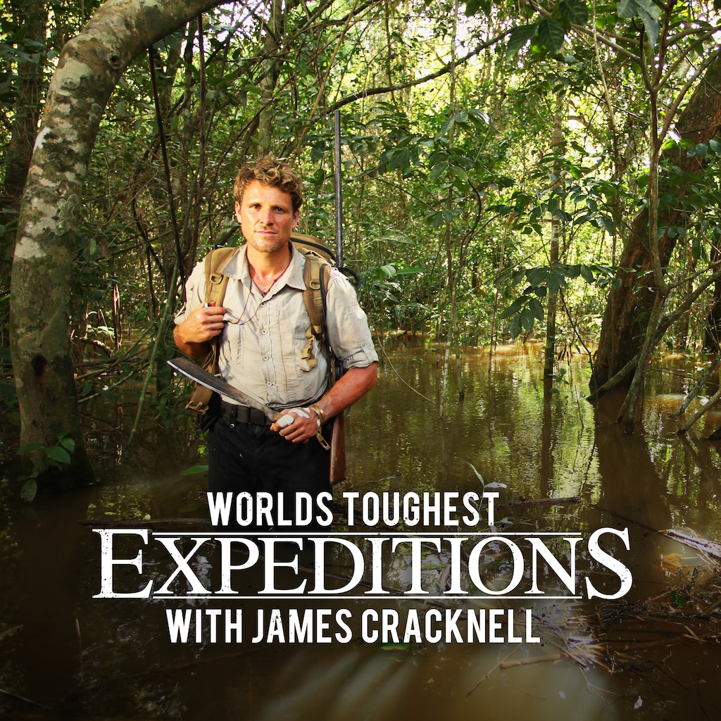 World's Toughest Expeditions with James Cracknell