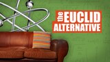 "The Euclid Alternative" With Producer Lee Aronsohn
