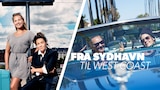Fra Sydhavn til West Coast