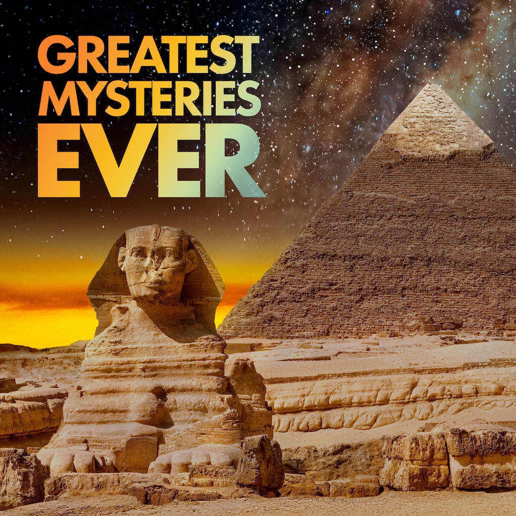 Greatest Mysteries Ever