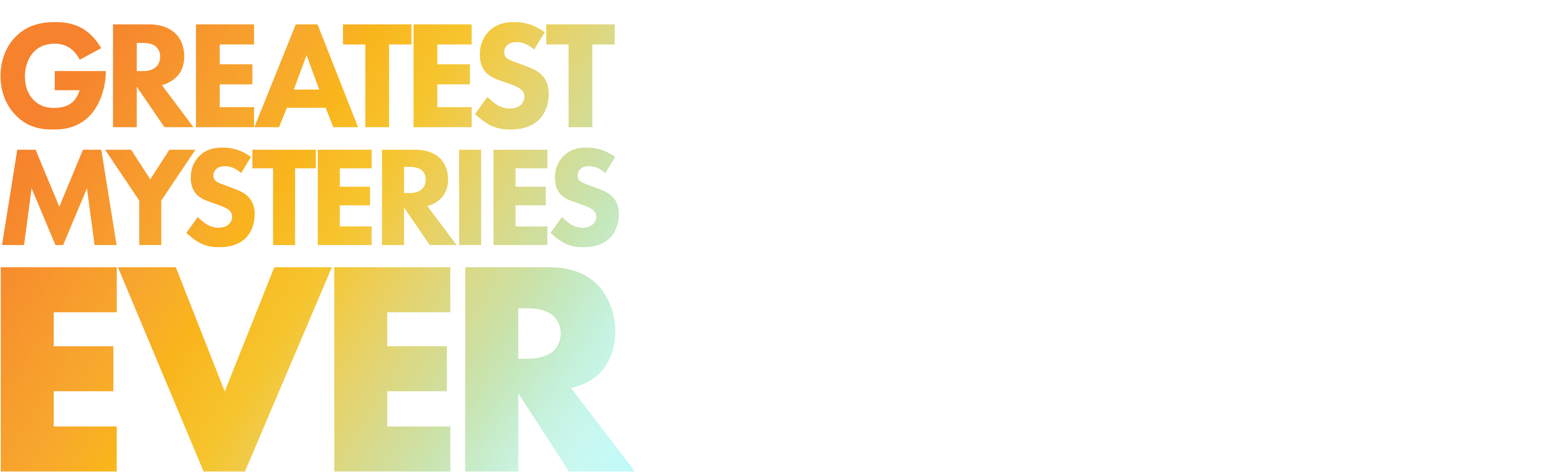 Greatest Mysteries Ever