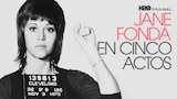 Jane Fonda En Cinco Actos