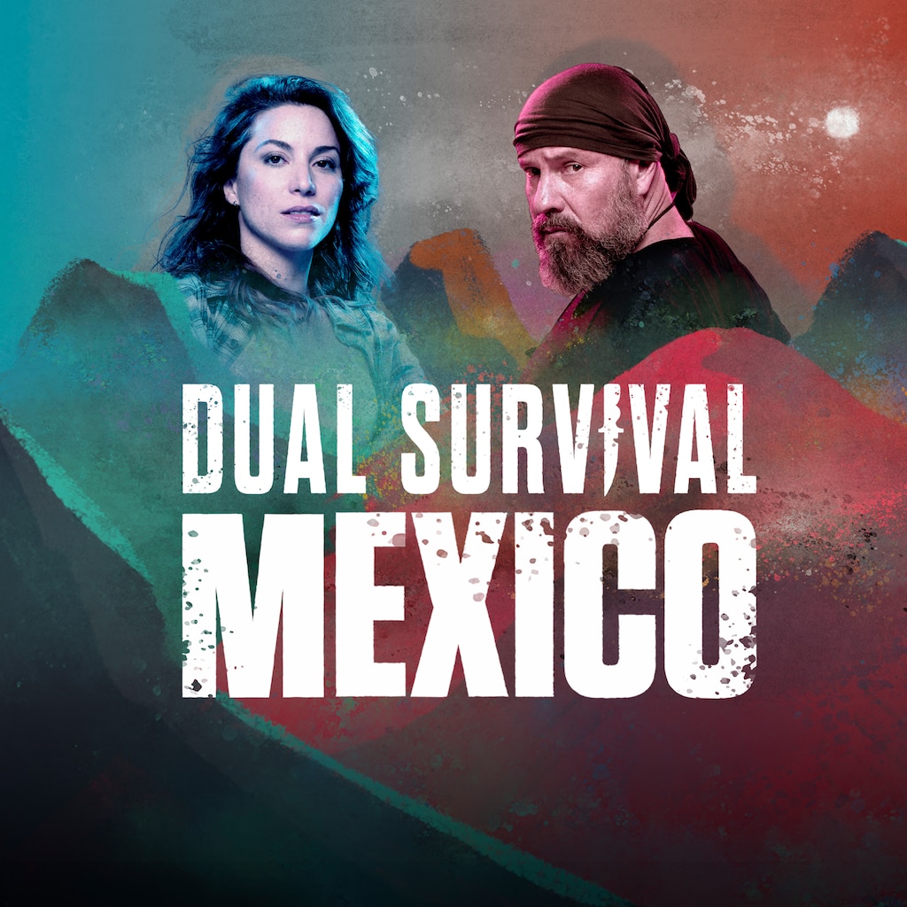 Dual Survival Mexico