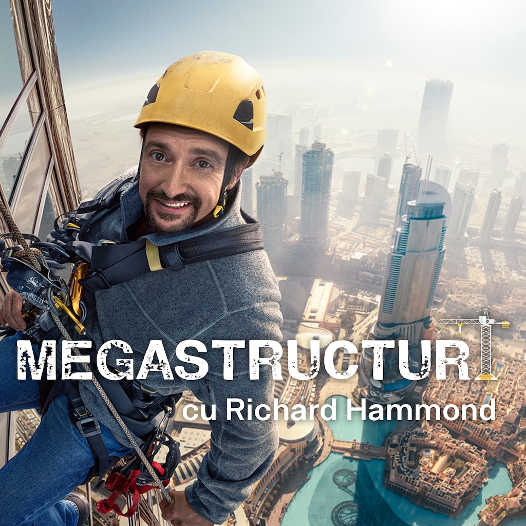 Megastructuri cu Richard Hammond