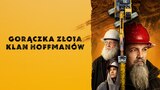Gorączka złota: klan Hoffmanów