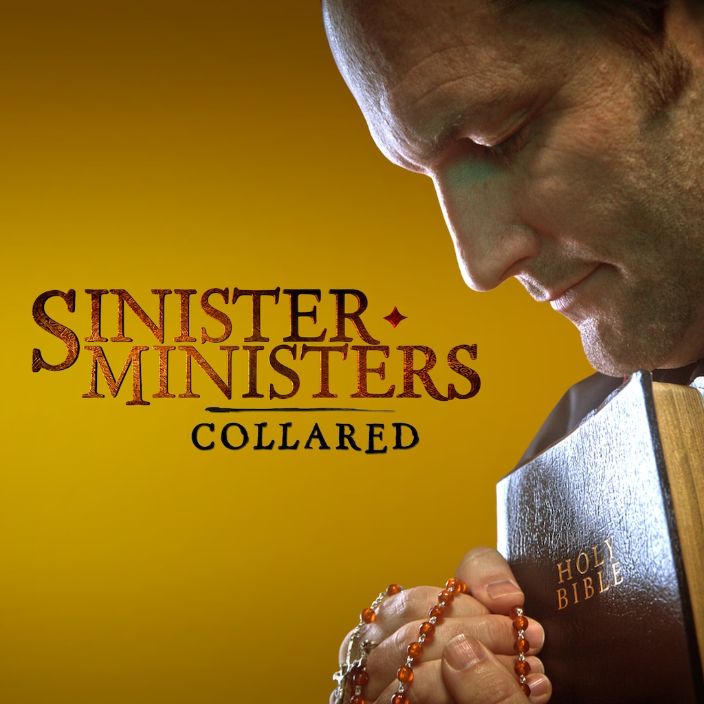 Sinister Ministers: Collared