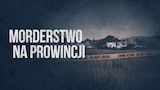 Morderstwo na prowincji