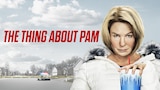 The Thing About Pam