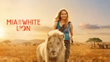 Mia and the White Lion