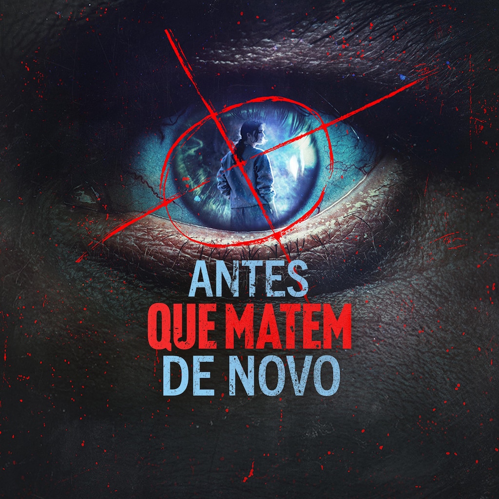 Antes que Matem de Novo