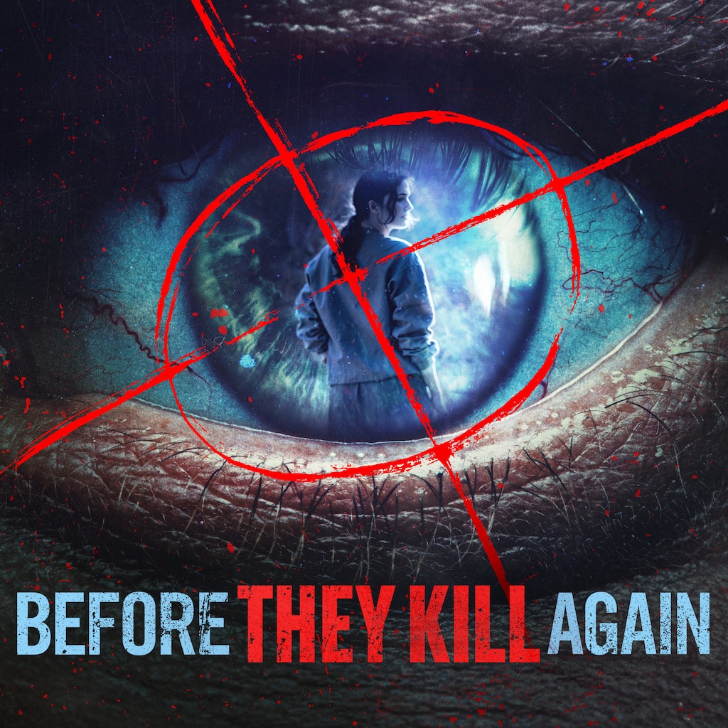 Before They Kill Again