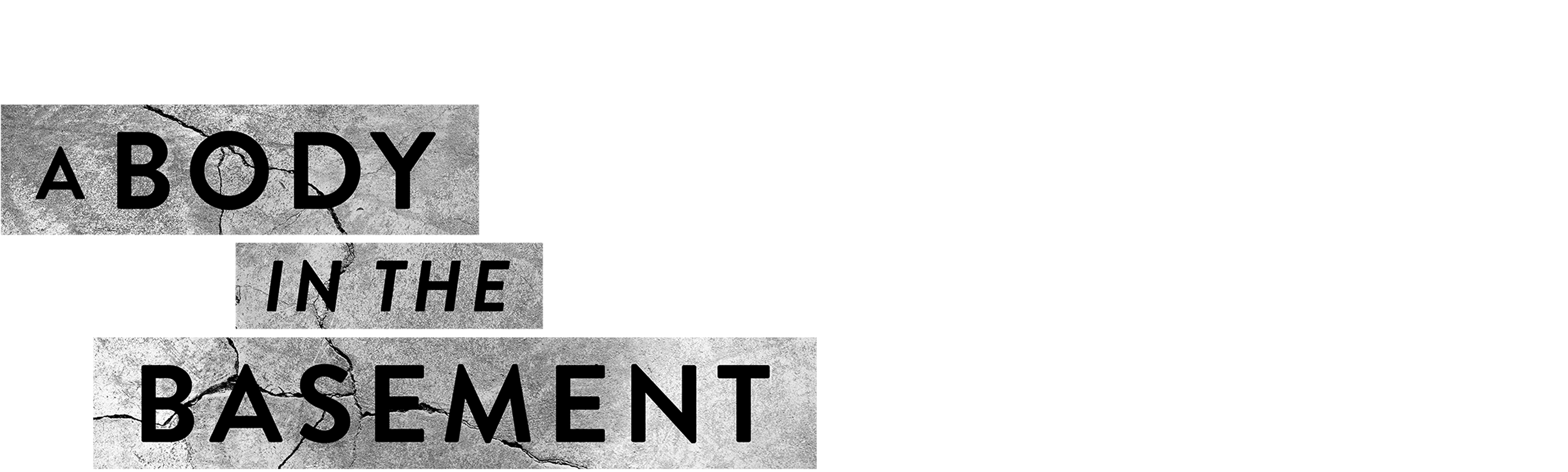 A Body in the Basement