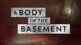 A Body in the Basement