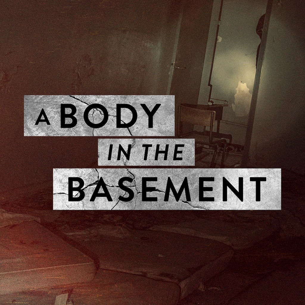 A Body in the Basement