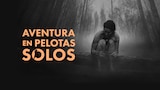 Aventura en pelotas: solos