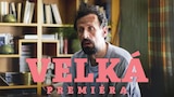 Velká premiéra