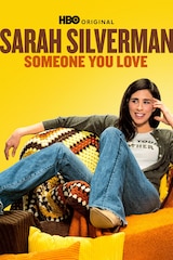 Sarah Silverman: Someone You Love