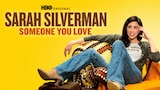 Sarah Silverman: keegi, keda sa armastad