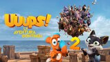 Uuups! 2 La aventura continúa