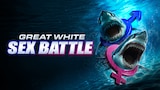 Great White Sex Battle