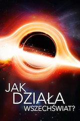Jak działa wszechświat?